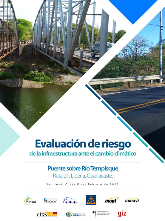 Evaluación de Riesgo de la Infraestructura ante el Cambio Climático: Puente sobre Rio Tempisque