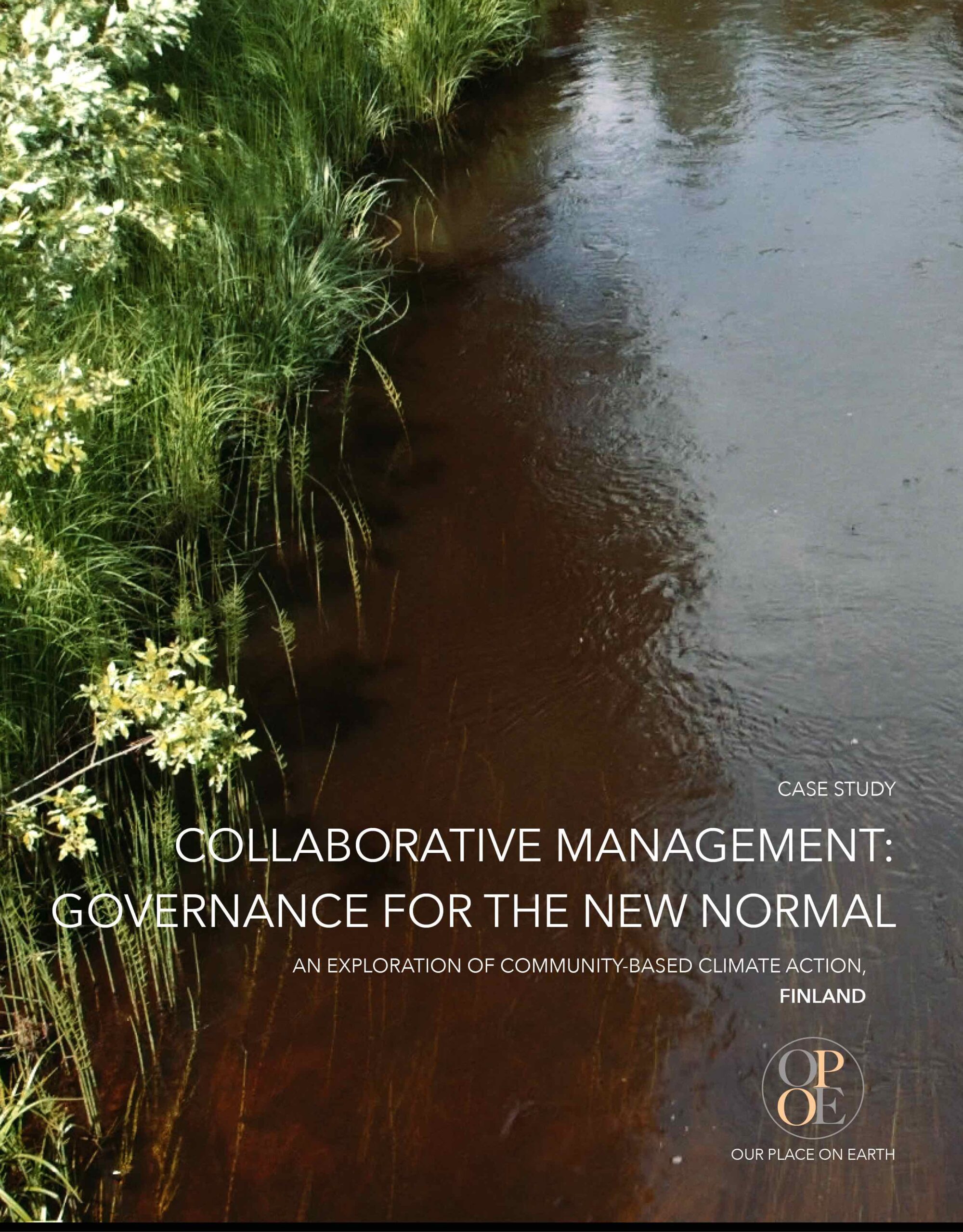 OPOE Case Study - Collaborative Management: governance for the new normal, North Karelia, Finland