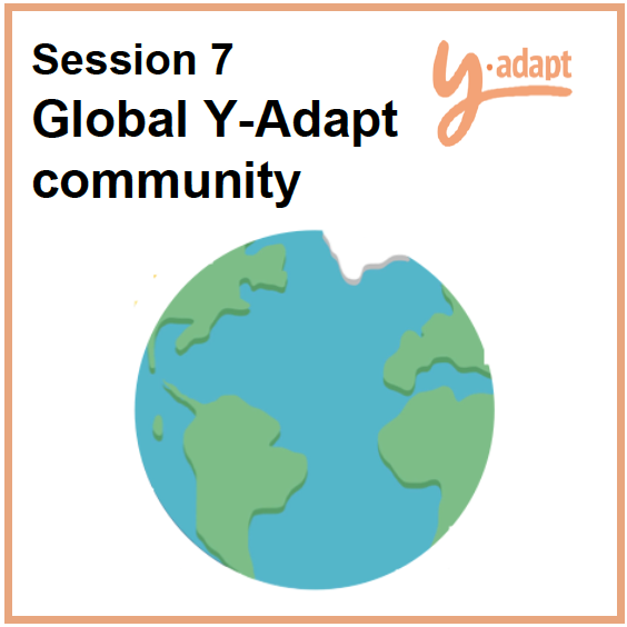 Session 7: Global Y-Adapt community